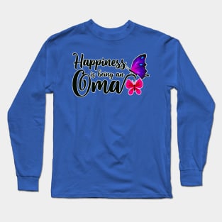 happiness is being an oma butterfly 2 Long Sleeve T-Shirt